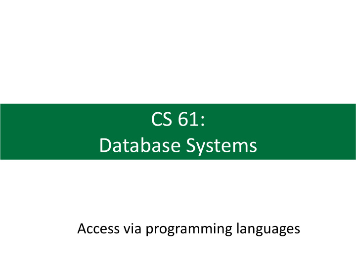 cs 61 database systems