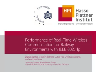 Performance of Real-Time Wireless  Communication for Railway  Environments with IEEE 802.11p