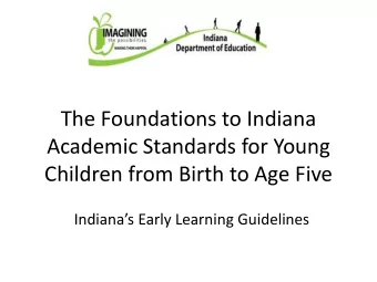 Academic Standards for Young  Children from Birth to Age Five  Indianas Early Learning