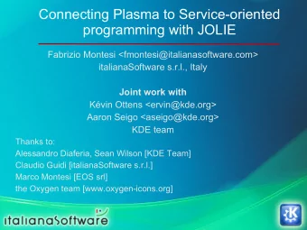 Connecting Plasma to Service-oriented  programming with JOLIE  Fabrizio Montesi
