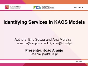 Identifying Services in KAOS Models  Authors: Eric Souza and Ana Moreira