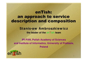 Stanisaw  Ambroszkiew icz  the leader of the enTish team  IPI PAN, Polish Academy of Sciences
