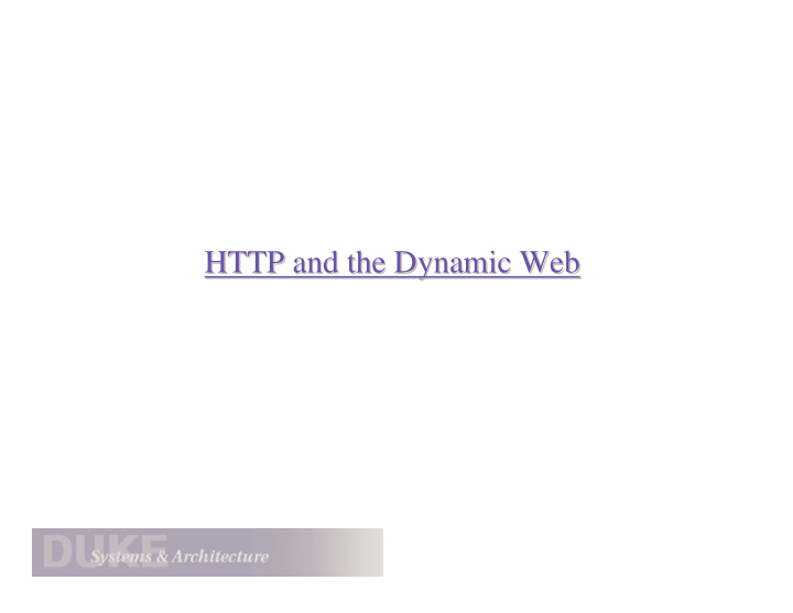 http and the dynamic web http and the dynamic web how