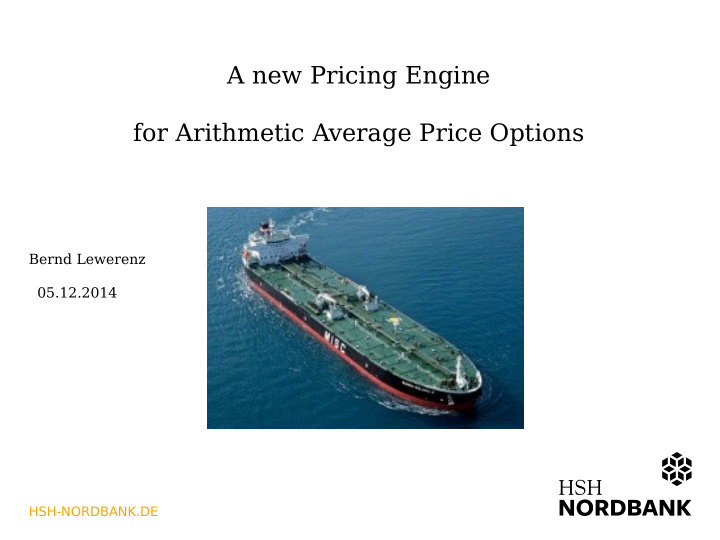 a new pricing engine for arithmetic average price options