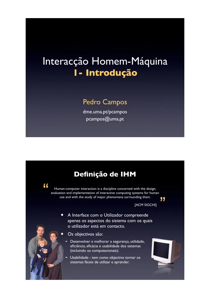 human computer interaction is a discipline concerned with