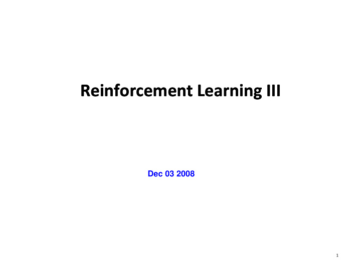 r i f r i f reinforcement learning iii reinforcement
