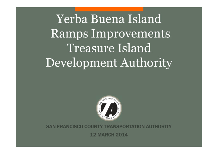 yerba buena island ramps improvements treasure island