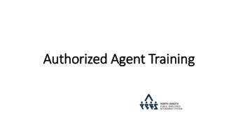 Au  Authori  rized Ag  Agent  t Trai  aining  1  Authorized Agent  Training  2  Agenda