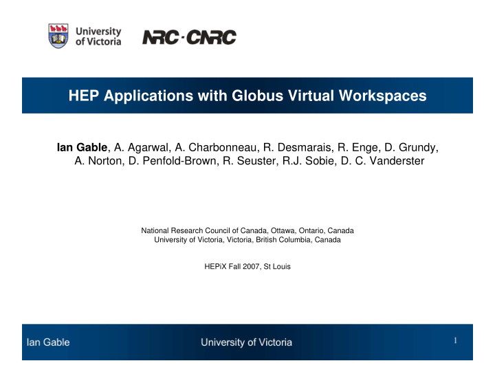hep applications with globus virtual workspaces