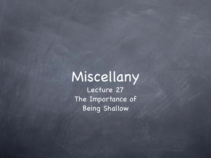 miscellany