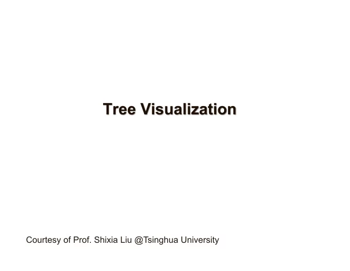 courtesy of prof shixia liu tsinghua university