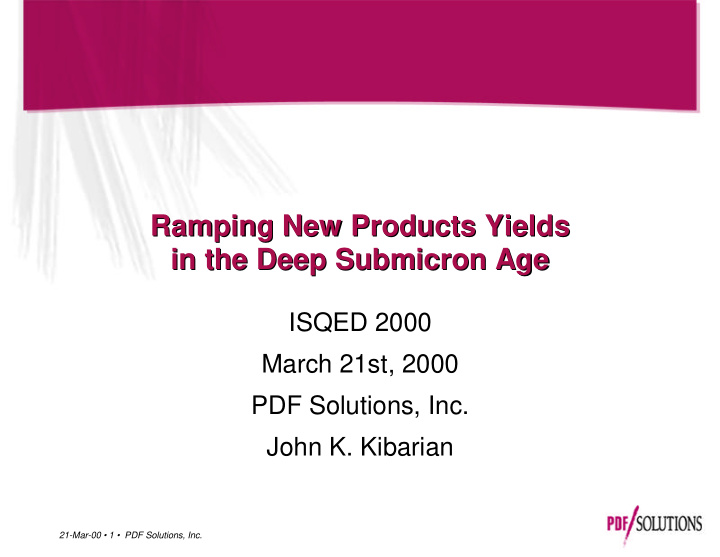 ramping new products yields ramping new products yields