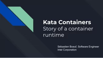 Kata Containers  Story of a container  runtime  Sbastien Boeuf, Software Engineer  Intel