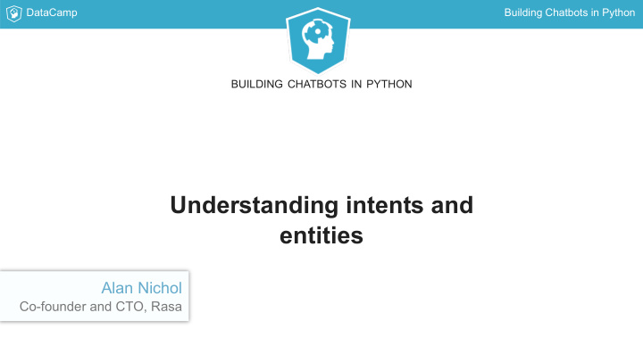 understanding intents and entities