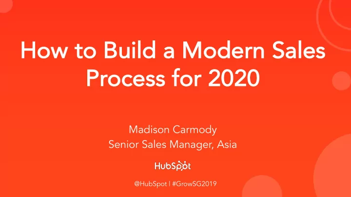 how how to to bui build a a mod odern ern sal sales es pr