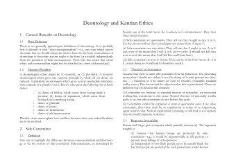 Deontology and Kantian Ethics  Nozick, are of the form never do A-actions in C-circumstances.
