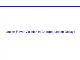 Lepton Flavor Violation in Charged Lepton Decays  1  MEG detector  2  MEG Results  arXiv:1606.05081