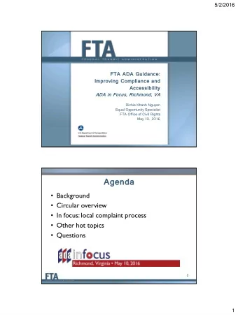 Agenda  Background  Circular overview  In focus: local complaint process  Other hot