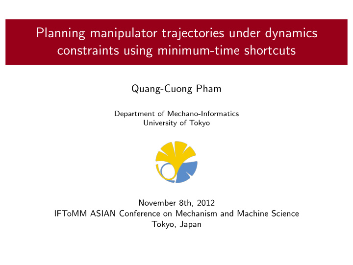 planning manipulator trajectories under dynamics