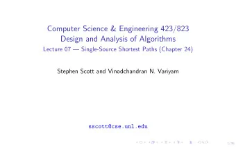 Computer Science &amp; Engineering 423/823  Design and Analysis of Algorithms  Lecture 07
