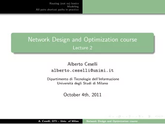 Network Design and Optimization course  Lecture 2  Alberto Ceselli  alberto.ceselli@unimi.it