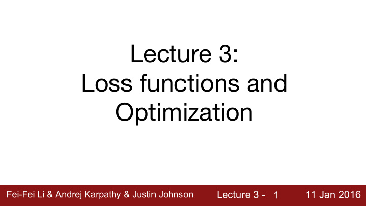 lecture 3 loss functions and optimization