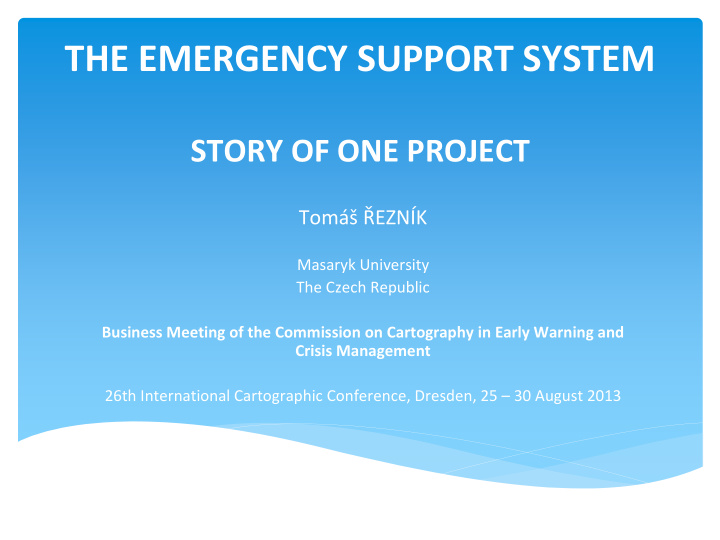 the emergency support system story of one project tom ezn
