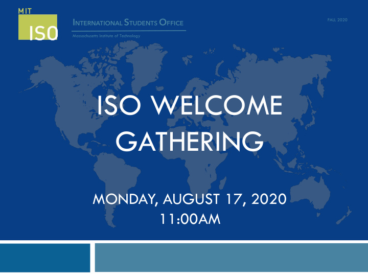 iso welcome gathering