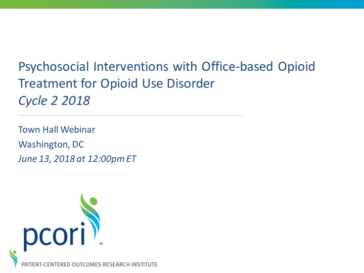 psychosocial interventions with office based opioid