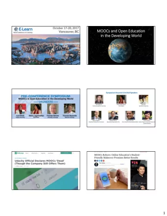 MOOCs OOCs and  and Open pen Educ  ducation ion  in in the the Dev  Developi  ping ng Wo  World  1