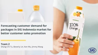 Forecasting customer demand for  packages in SIG Indonesia market for  better customer sales
