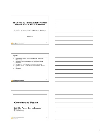 Overview and Update  LAUSDs Work to Date on Educator  Effectiveness  3  1  Teachers and leaders