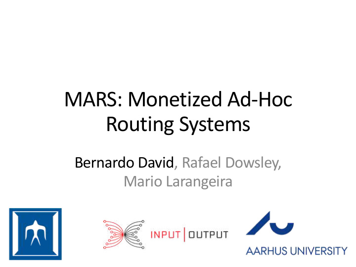 mars monetized ad hoc routing systems