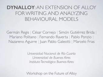 DYNALLOY : AN EXTENSION OF ALLOY  FOR WRITING AND ANALYZING  BEHAVIOURAL MODELS  Germn Regis |