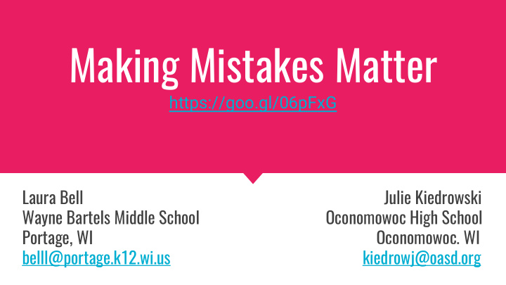 making mistakes matter