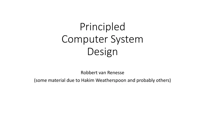 principled computer system design