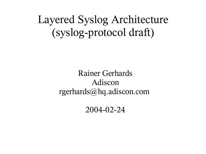 layered syslog architecture syslog protocol draft