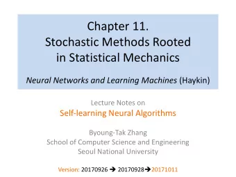 Chapter 11.  Stochastic Methods Rooted  in Statistical Mechanics Neural Networks and Learning