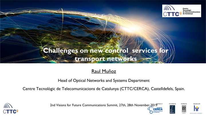 challenges on new control services for