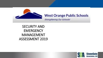 MANAGEMENT  ASSESSMENT 2019  1  Violence Prevention, Security,  Public Schools  Emergency