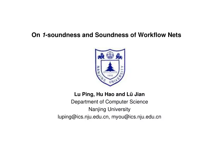 on 1 soundness and soundness of workflow nets