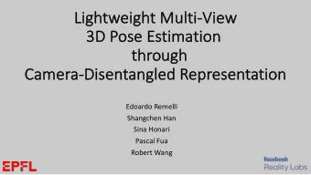 Li  Lightweight Multi-Vie  View  3D  3D Pose  ose Esti  timati  tion  on  th  throu  ough  Ca