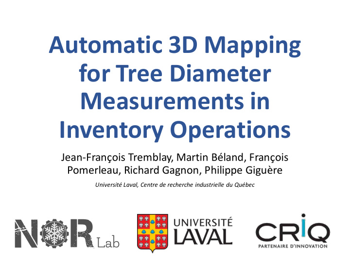automatic 3d mapping for tree diameter measurements in