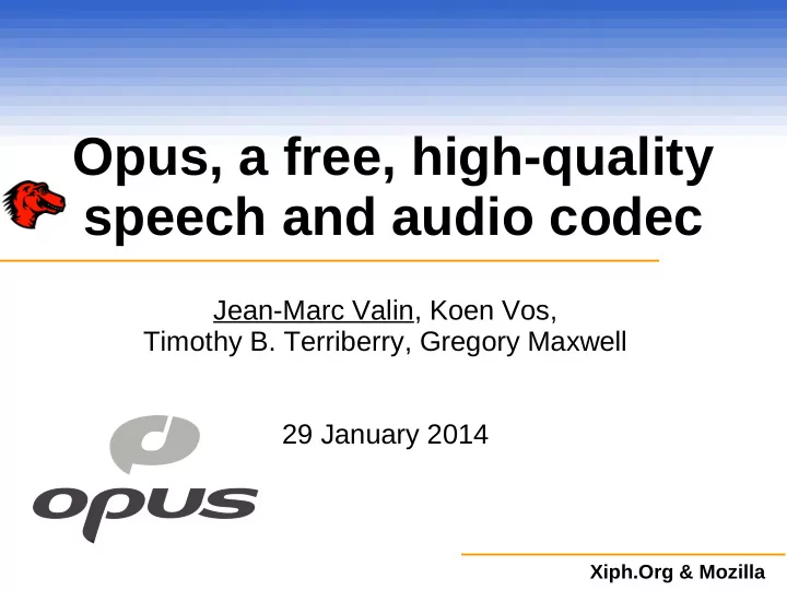 opus a free high quality speech and audio codec