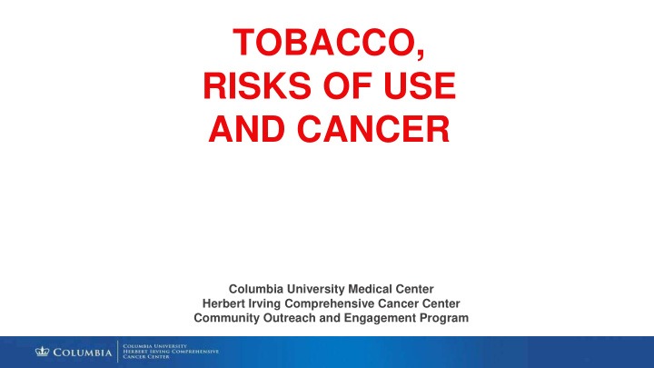 tobacco risks of use and cancer