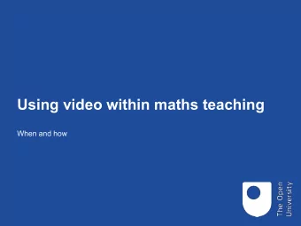 Using video within maths teaching  When and how  Video  A structure - Where do videos fit in?