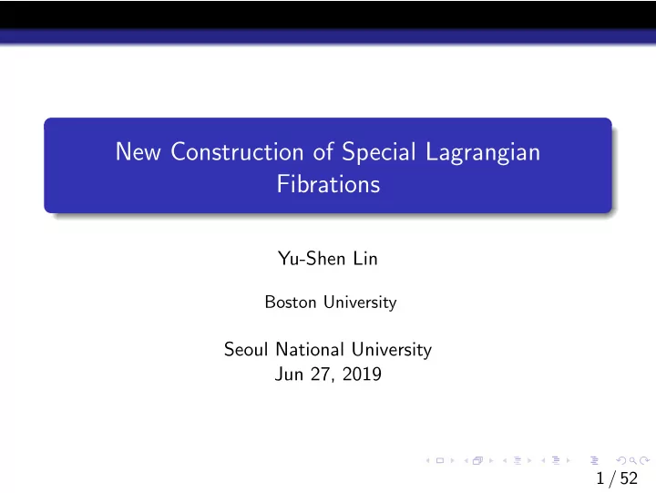 new construction of special lagrangian fibrations