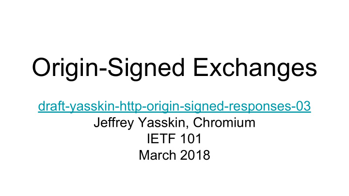 origin signed exchanges