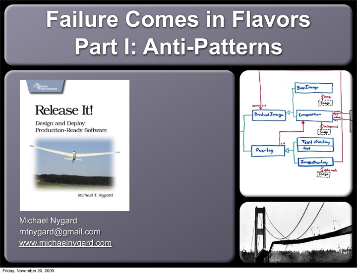 failure comes in flavors part i anti patterns