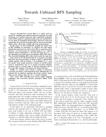 Towards Unbiased BFS Sampling  Maciej Kurant  Athina Markopoulou  Patrick Thiran  EECS Dept  EECS